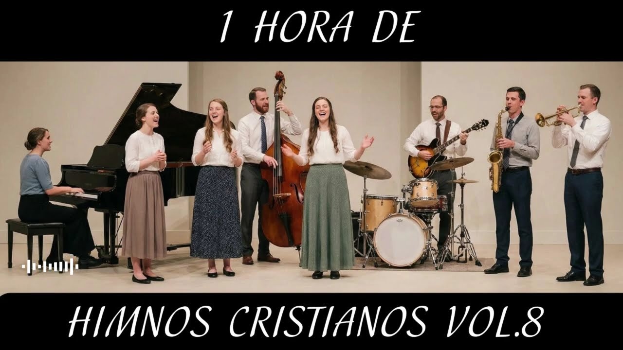 HIMNOS CRISTIANOS (Vol.8) 1 Hora de Música Cristiana del Ayer Alabanzas y Adoración para Orar