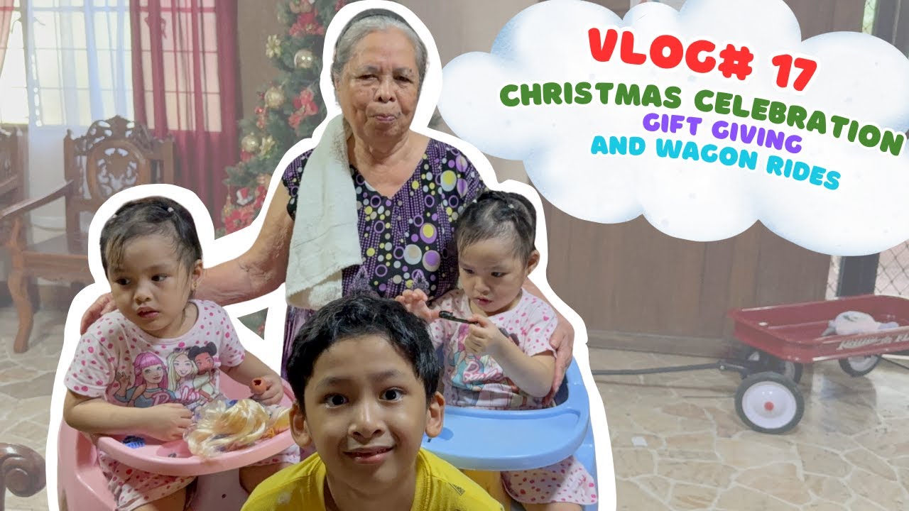 VLOG 17 | Christmas Celebration, Gift Giving, and Wagon Rides