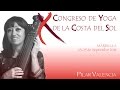 X Congreso de Yoga de la Costa del Sol 2016 - Invitación de Pilar Valencia