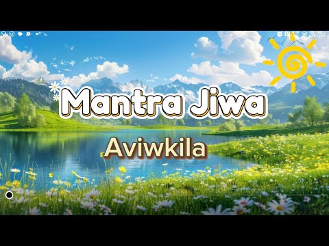 Karaoke lagu Mantra Jiwa by Aviwkila 