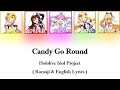 [Hololive] &quot;Candy Go Round&quot; / hololive IDOL PROJECT (Romaji &amp; CC English Lyrics)