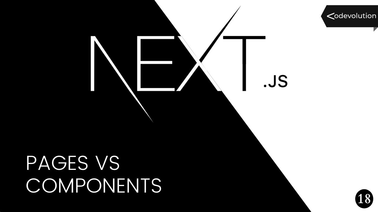 Next js Tutorial 18 Pages Vs Components YouTube Next js Tutorial 18 Pages Vs Components YouTube