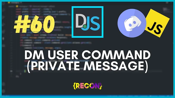 #60 DM USER (Private Message) Command | discord.js