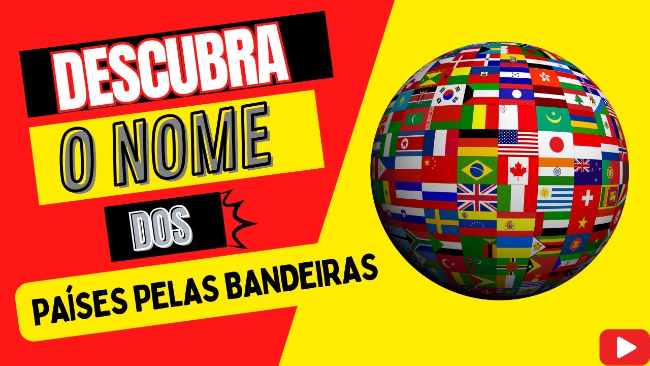 🌎 ACERTE A BANDEIRA CORRETA  QUIZ DE BANDEIRAS DE PAÍSES