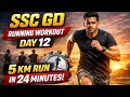 SSC GD Running Workout Day 12