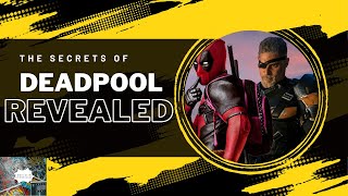Deadpool Unmasked: The Lesser-Known Secrets and Enigmatic Mysteries Revealed!