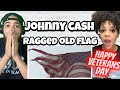 HAPPY VETERANS DAY!!| FIRST TIME HEARING Johnny Cash - Ragged Old Flag (Super Bowl LIV) USA TRIBUTE