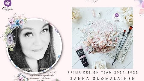 Mixed Media Canvas Tutorial "Summer Whisper" For Prima Marketing Inc