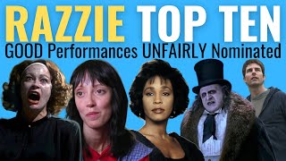 Top 10 Best Performances UNFAIRLY Nominated at the Razzies