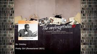 Bo Diddley - Pretty Girl - Remastered 2021