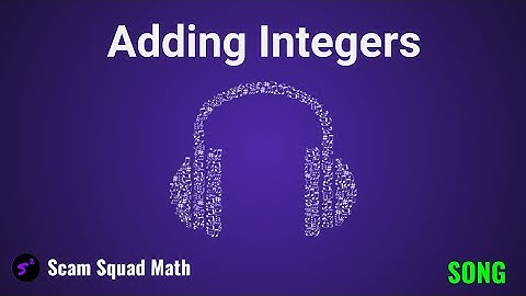 Adding Integers Song