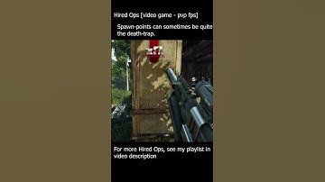 Hired Ops [097] - enemies spawn into the line of fire - death-trap spawn-point