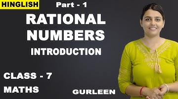 Rational Numbers | Introduction | Class 7 Maths | iWiz Gurleen
