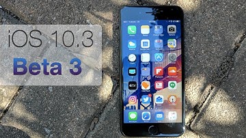 iOS 10.3 Beta 3 - What