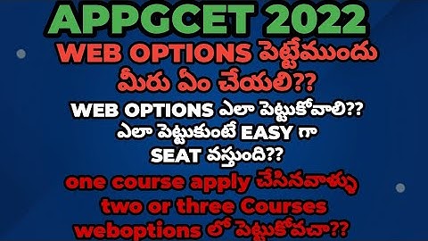 appgcet2022 web options process||tricks to get free seat|can you put web options for other courses