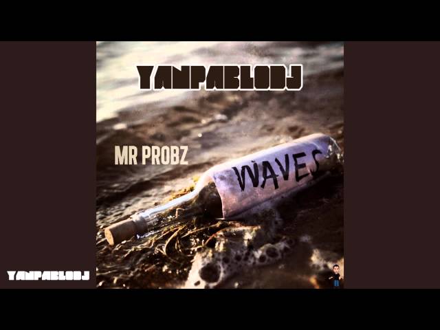 Yan Pablo DJ feat. Mr. Probz - Waves [ Funk Remix ] class=