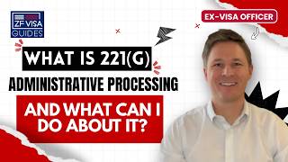 What is 221(g) Administrative Processing, and What Can I Do About It