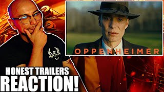 HONEST TRAILERS | OPPENHEIMER REACTION!