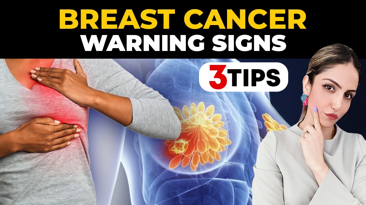 Warning Signs of Breast Cancer | 3 Prevention Tips | Dr.(h.c.) Palak ...