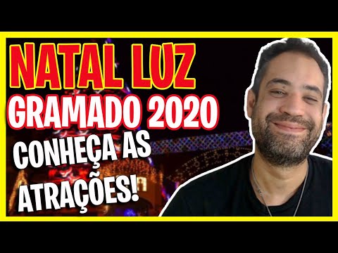 NATAL LUZ DE GRAMADO 2020 JÁ COMEÇOU! CONHEÇA AS ATRAÇÕES!