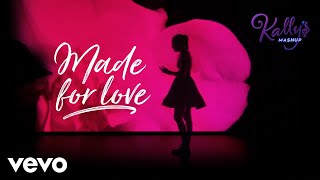 KALLY'S Mashup Cast - Made for Love (Audio) ft. Maia Reficco