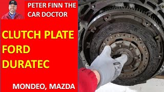How to replace Clutch plate Ford Duratec engine. Years 2002 to 2015