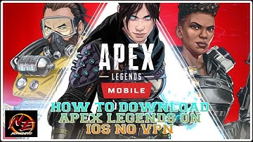 HOW TO DOWNLOAD APEX LEGENDS ON IOS | NO VPN NEEDED!!!