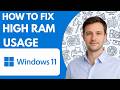 How to Fix High RAM Usage Windows Full Guide 2026