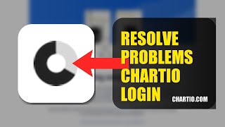 How To Resolve Login Problems On Chartio 2026 (QUICK STEPS)