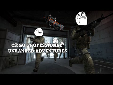CS GO THE UNRANKED ADVENTURES W Linkachu