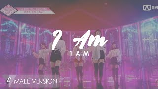 MALE VERSION | 1AM - I Am [PRODUCE 48]