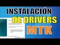 Como Instalar drivers  MTK Windows 10 64 y 32 bits (2020)