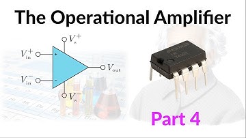 The Operational Amplifier Demystified: Electronics Basics: Part 4