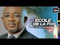 ECOLE DE LA FOI DU LUNDI 01 6 2026 