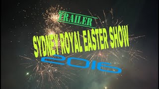 Trailer |2016 Sydney Royal Easter Show