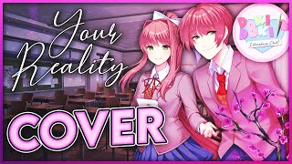 DOKI DOKI LITERATURE CLUB PLUS - Your Reality (MALE COVER) I AlternMV