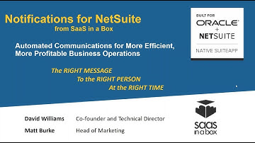 Notifications for NetSuite Presentation and Demo