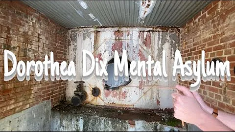 Dorothea Dix Mental Asylum