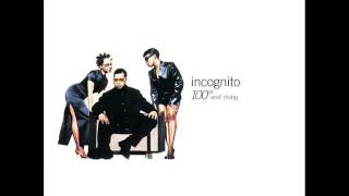 Incognito - Good Love