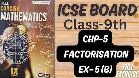 ICSE || Class-9th || Chp-5 || Factorisation ||Ex-5(B) Selina Book ||Maths @learn_with_rukhsar_sayyed