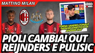 PIOLI CAMBIA: OUT REIJNDERS! TONALI, IL RITORNO | Mattino Milan
