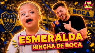 Esmeralda, FAN DEL CHAVO DEL OCHO y de BOCA JUNIORS