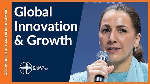 Global Overview: Innovation, Partnerships, and Growth | Middle East & Africa Summit 2025