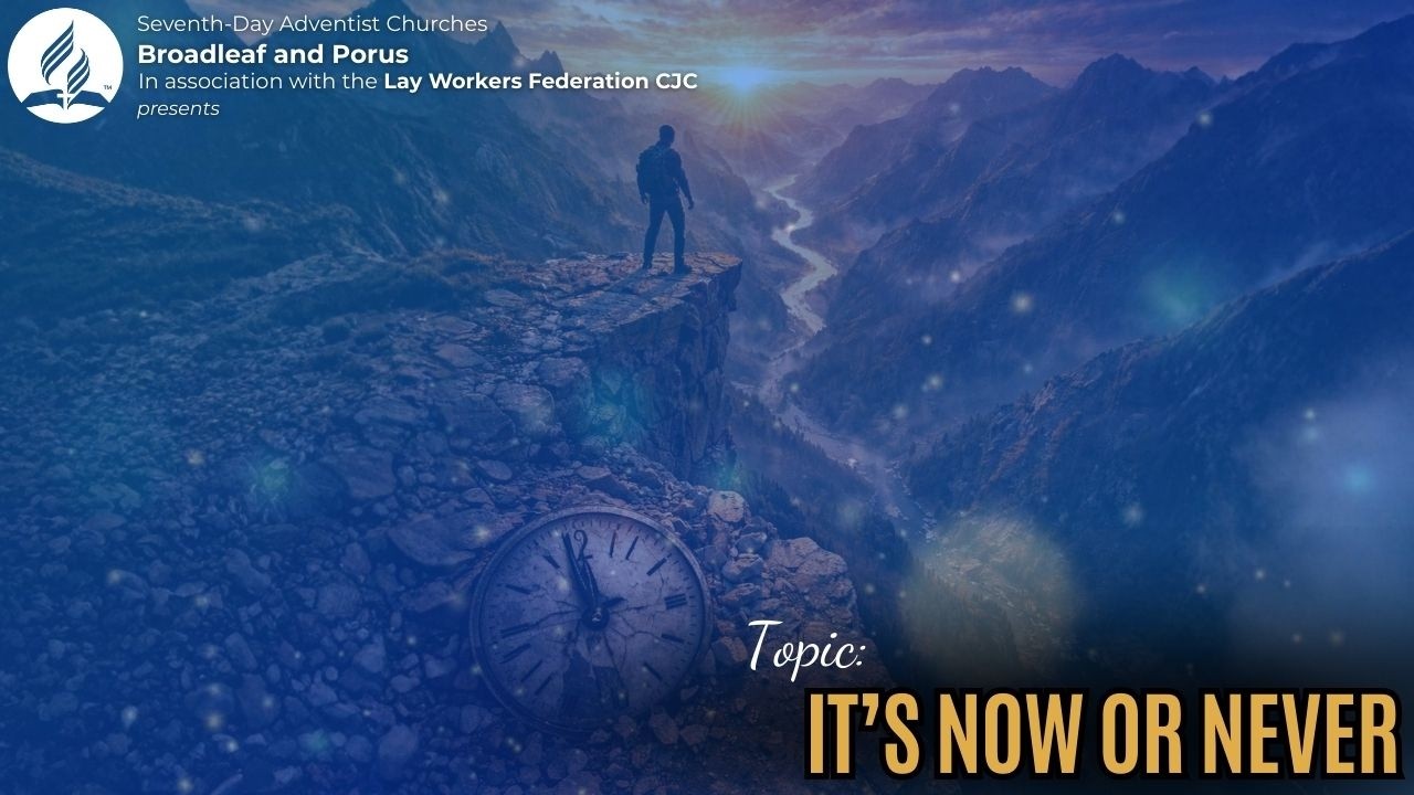 Week 3 Night 2  Topic  It's Now or Never ll Mon March 2, 2026