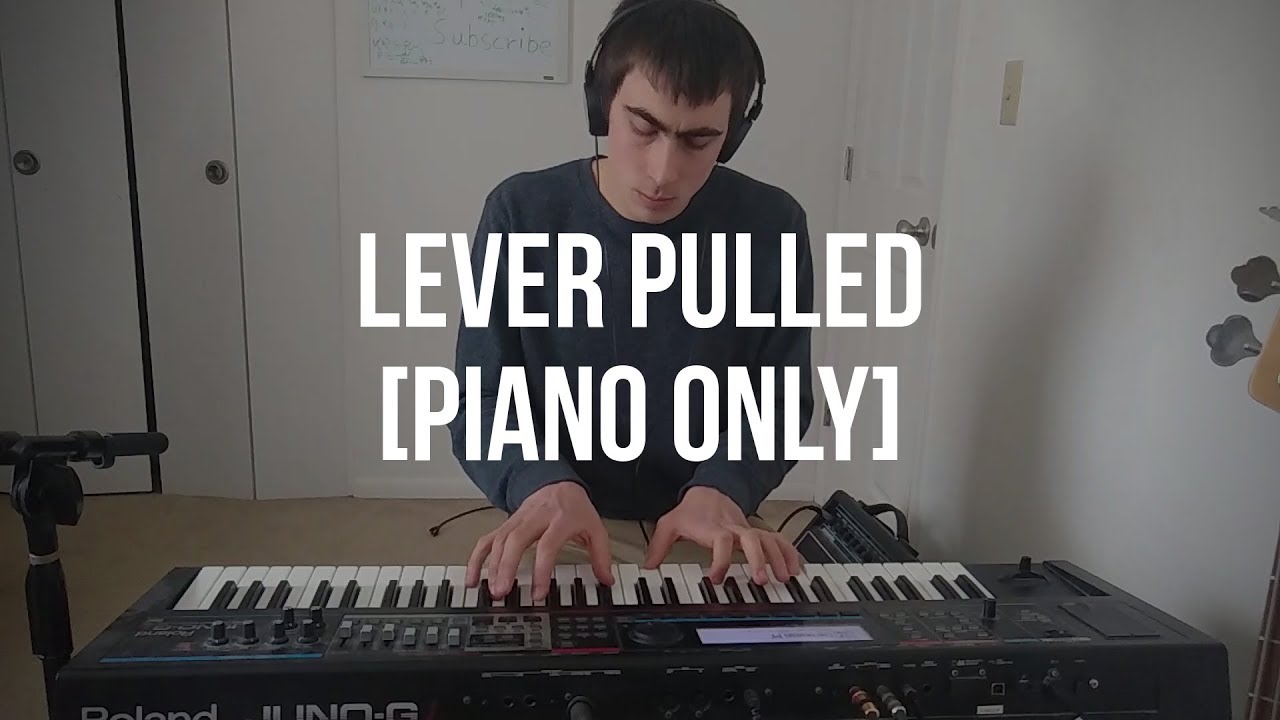 Piano Cover 206 Lever Pulled [instrumental] (John Frusciante) YouTube