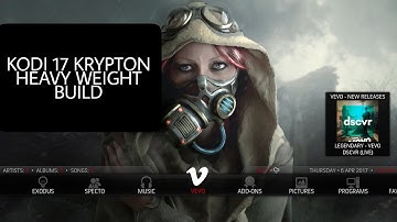 Kodi 17 Krypton heavy weight build 2017