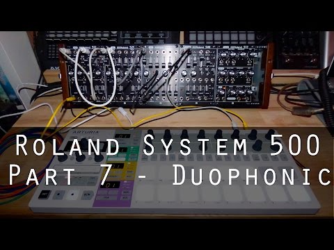 Roland System-500 part 7 - Duophonic