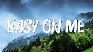 Easy One Me - Adele (Lyrics)