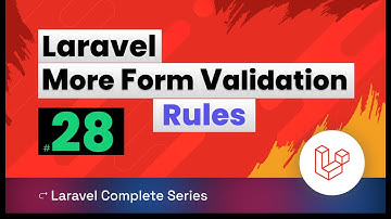 Laravel 10 Tutorial 28 | More Form Validation Rules Part-2