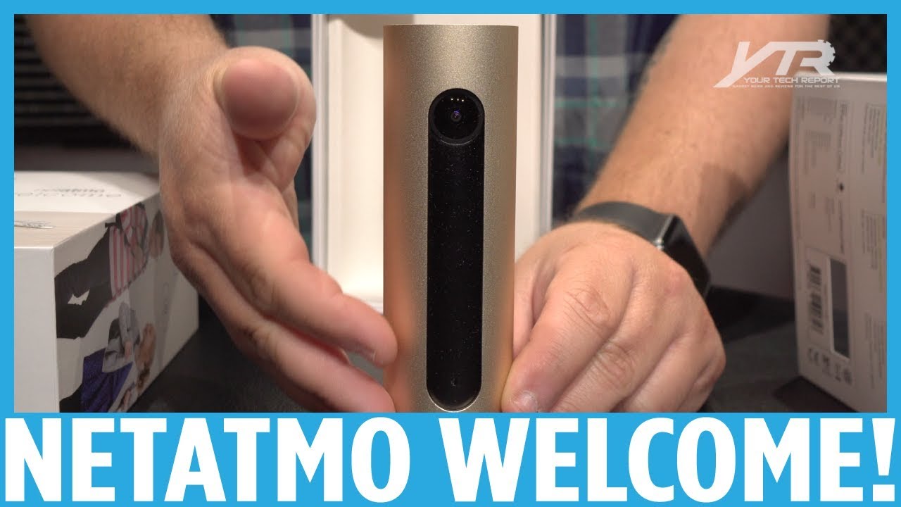 Testing the 'Netatmo Welcome' Smart Camera